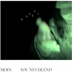 You Never End (LP)