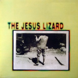 The Jesus Lizard (EP 10")