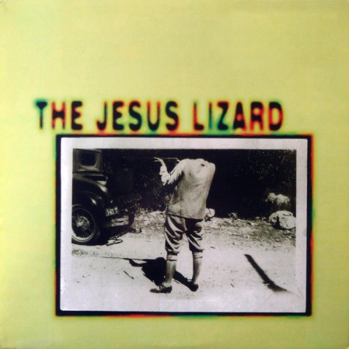 The Jesus Lizard (EP 10")