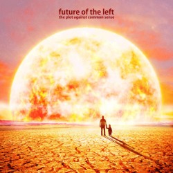 The Plot Against Common Sense (LP)