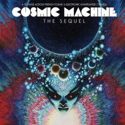 Cosmic Machine : The Sequel (2LP) couleur