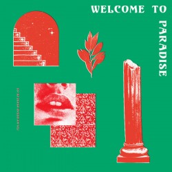 Welcome To Paradise Vol. I (2LP)