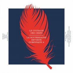 Le Courage Des Oisifs (LP)