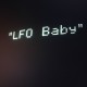 LFO Baby (LP)