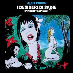 I Desideri Di Sadie : Piaceri Tropicali (LP)