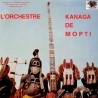 L'Orchestre Kanaga De Mopti (LP)