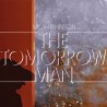 The Tomorrow Man (LP)