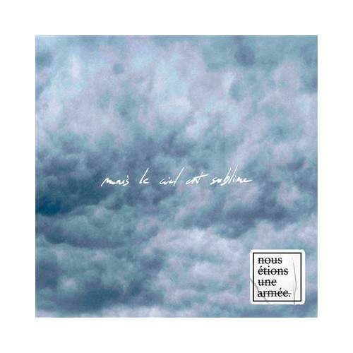 Mais Le Ciel Est Sublime (LP)