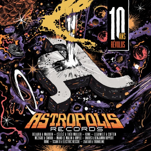 Astropolis Records : 10 Ans Révolus (2LP)