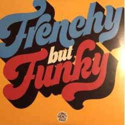 Frenchy But Funky (2LP)