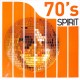 Spirit Of The 70's (LP)