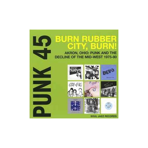 Punk 45 : Burn Rubber City, Burn ! (2LP)