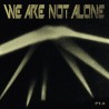 We Are Not Alone Pt.3 (2LP)