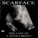 The Last Of A Dying Breed (2LP)