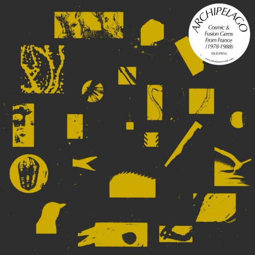 Archipelago : Cosmic Gems from France 1978-88 (LP)
