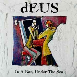 In A Bar, Under The Sea (3LP)