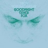 Goodnight Silver Fox (LP)