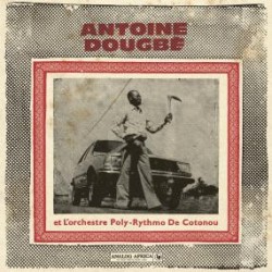 Et L'orchestre Poly-Rythmo De Cotonou (2LP)