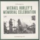 Michael Hurley's Memorial Celebration (LP)