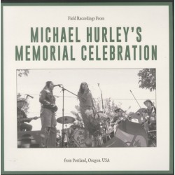 Michael Hurley's Memorial Celebration (LP)