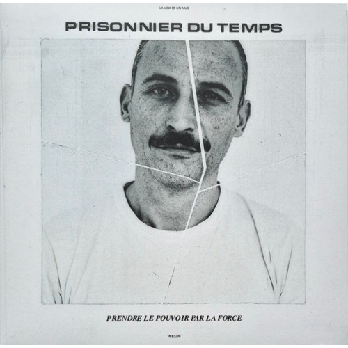 Prendre Le Pouvoir Par La Force (LP) blanc