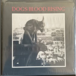 Dogs Blood Rising (LP)
