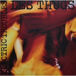 Electric Troubles (LP)
