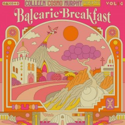 Collen Murphy : Balearic Breakfast Vol.4 (2LP)