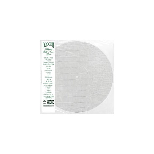 Alligator Bites Never Heal (Pict. Disc)