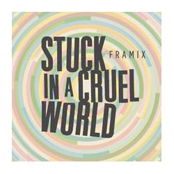 Stuck In A Cruel World (LP)