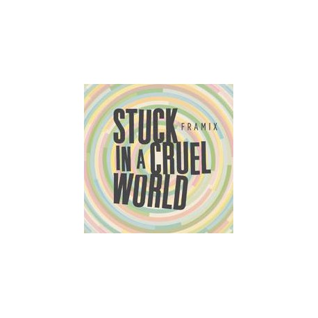 Stuck In A Cruel World (LP)