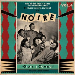 La Noire Vol.4 : 14 Blues'n Gospel Prayer's ! (LP)