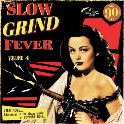 Slow Grind Fever Vol.4 (LP)